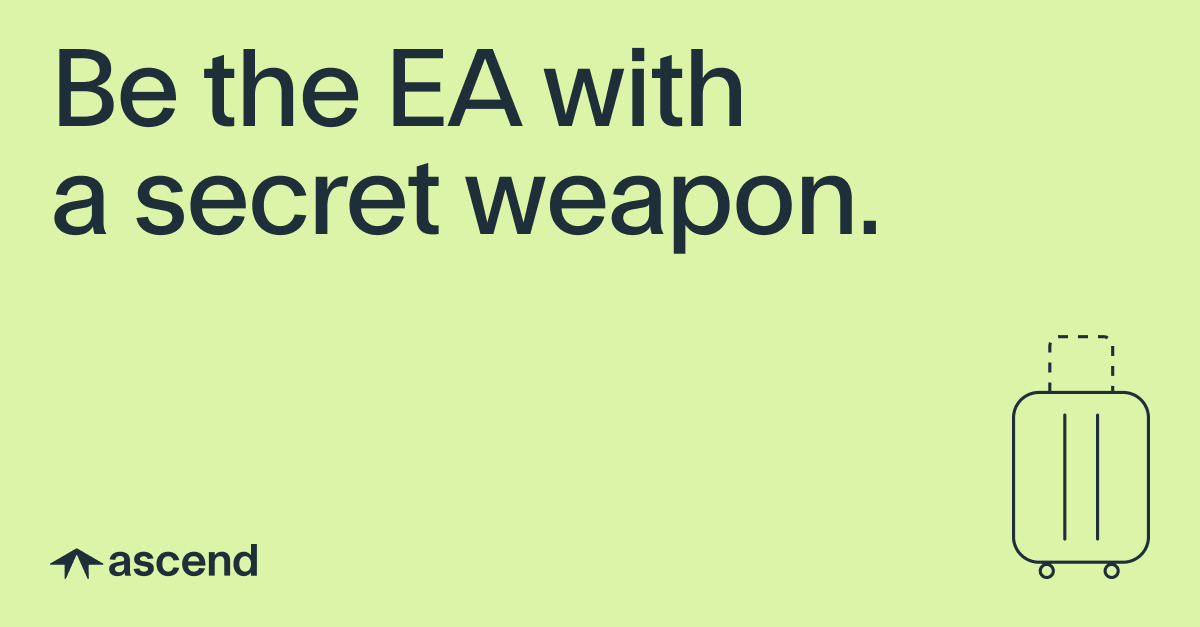 Ascend LinkedIn paid media: 'Be the EA with a secret weapon.' — light green colorway with suitcase motif